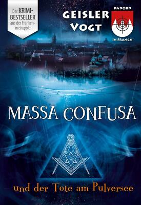 Massa Confusa und der Tote am Pulversee | Buch | 9783000448775