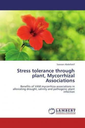 Thumbnail - Stress Tolerance Through Plant, Mycorrhizal Associations Benefits Of