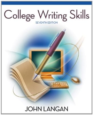 College Writing Skills, 7th Edition by Langan, John
