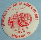 Brigewater Va Vol. Fire Co 10th Annual Steam & Gas Meet July 1979 Button Pinback — photo 1