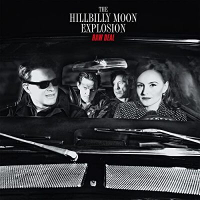 Hillbilly Moon Explosion The - Raw Deal  [VINYL]
