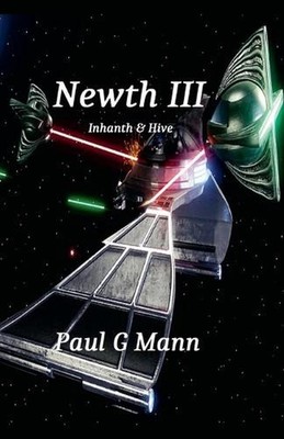 Newth III (Inhanth & Hive) by Paul G. Mann Paperback Book