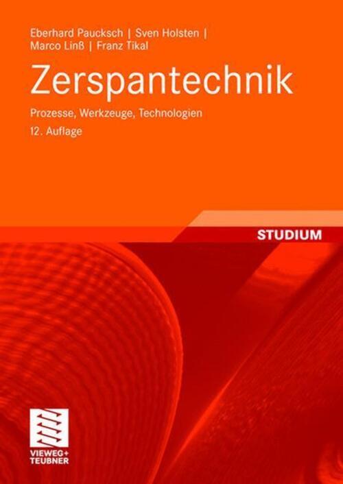 Thumbnail - Zerspantechnik | Prozesse, Werkzeuge, Technologien | Eberhard Paucksch