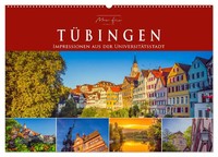 TüBingen - Impressionen Aus Der UniversitäTsstadt (Wandkalender 2026 DIN A2...