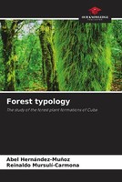 Abel HernáNdez-MuñOz (U. A.) | Forest Typology | Taschenbuch | Englisch (2023)