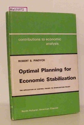 Optimal Planning for Economic Stabilization. The Application of Control to stabi