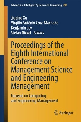 Proceedings of the Eighth International Conference on Management Science and Eng