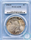 1926-S Peace Dollar PCGS AU58 - Stunning Every Person Slider!!!