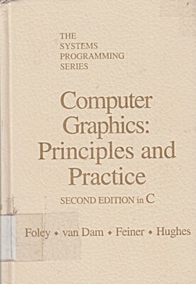 Computer Graphics: Principles and Practice [Taschenbuch] James D. | eBay.de