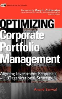 Optimizing Corporate Portfolio Management: Aligning Investment Proposals with