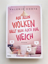 (716) Aus allen Wolken fällt man auch mal weich – Roman von Valerie Korte