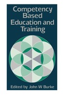 Competency Based Education And Training John Burke Taschenbuch Englisch 1989