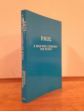 Paul: A Man Who Changed the World by Henrietta Buckmaster - VERY GOOD