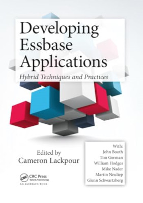 Developing Essbase Applications: Hybrid Techniques and  - Paperback NEW Lackpour