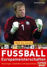 Fußball-Europameisterschaften 1960 - heute. Reportag...