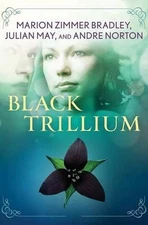 Black Trillium by Marion Zimmer Bradley (English) Paperback Book