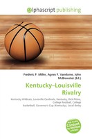 Frederic P. Miller (U. A.) | Kentucky-Louisville Rivalry | Taschenbuch (2026)
