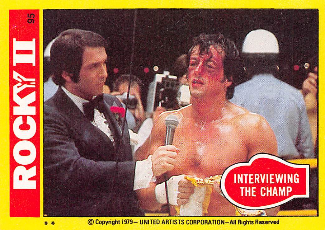 1979 Topps Rocky II #95 Interviewing The Champ Balboa Sylvester Stallone