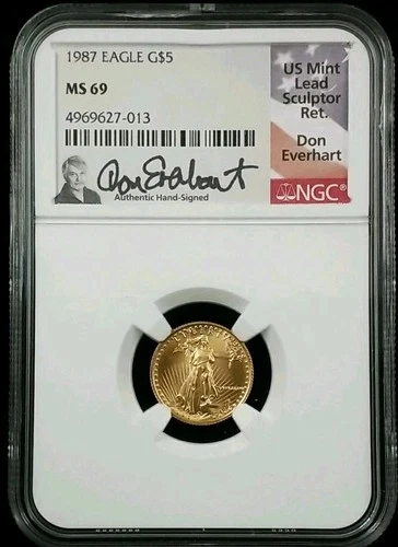 1987 Gold Eagle $5 NGC MS 69  1/10 oz Don Everhart Signature Label 6784