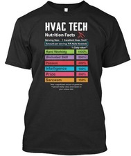 Hvac Techs Nutrition Facts Premium T-Shirt Made in the USA Size S to 5XL