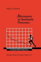 Adventures In Stochastic Processes Sidney I. Resnick