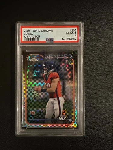 2024 Topps Chrome Bo Nix X-Fractor
