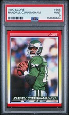 1990 Score #605 RANDALL CUNNINGHAM Eagles PSA 9 #101818464 💥💥ONLY 8 HIGHER💥💥