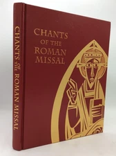 CHANTS OF THE ROMAN MISSAL - 2011 1st ed - Catholic music