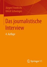 Das journalistische Interview | Jürgen Fried...