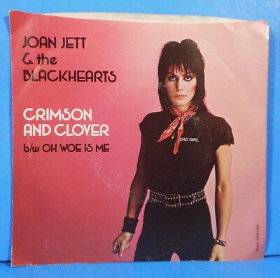 JOAN JETT & THE BLACKHEARTS CRIMSON & CLOVER 7'' 1982 GREAT CONDITION! VG++/VG+!!