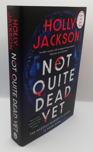 Holly Jackson NOT QUITE DEAD YET Signed Waterstones Edition Sprayed Fore Edge - Picture 3 of 4