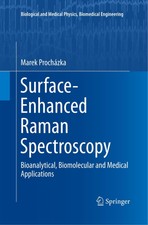 Surface-Enhanced Raman Spectroscopy Marek Pro...