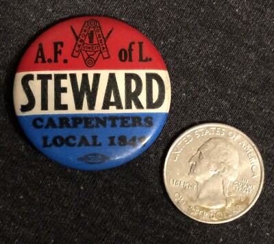 Vintage Steward Pin Back UNION organization LABOR