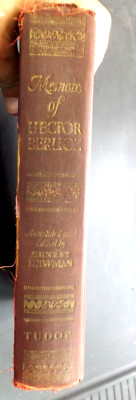 MEMOIRS OF HECTOR BERLIOZ 1935 HOLMES NEWMAN (Alfred Knopf) 533 page HB vtg book