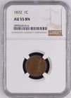1872 Indian Head Cent - NGC AU55BN