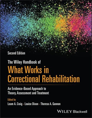 The Wiley Handbook of What Works in Correctional Rehabilitation | Craig (u. a.)