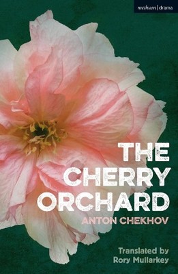 Cherry Orchard, The (Modern Plays) by Chekhov, Anton Paperback / softback Book