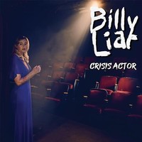 Billy Liar - Crisis Actor - Vinyl Record - G72Z