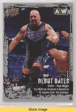2022 Upper Deck AEW All Elite Wrestling Debut Dates Silver Paul Wight READ 0f01