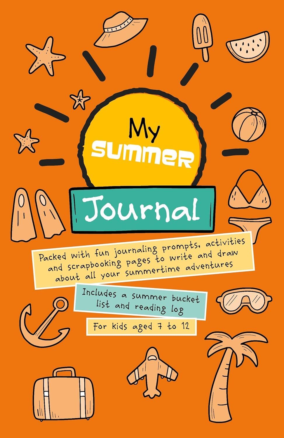 My Summer Journal: Packed with fun journaling scrapbooking summertime adventures