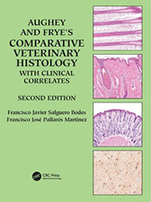 Image of Aughey and Frye's Comparative Veterinary Histology with - Paperback NEW Bodes, F