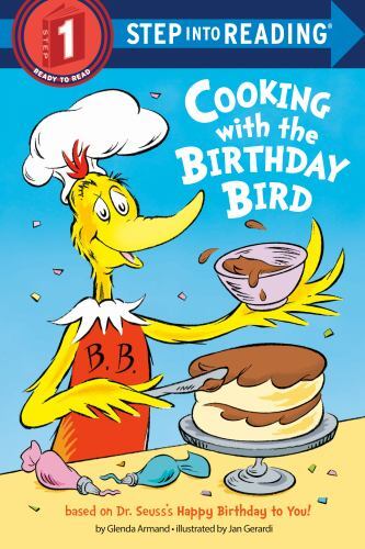 Cooking with the Birthday Bird [Step into Reading]