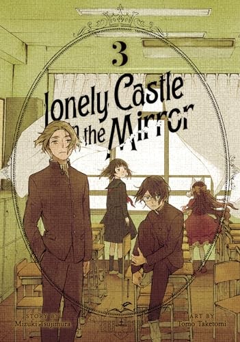 Lonely Castle in the Mirror (Manga) Vol. 3 - Image 4