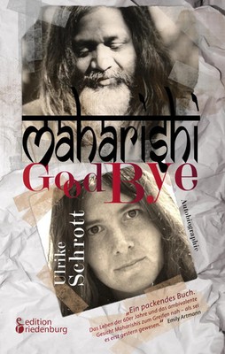 Ulrike Schrott | Maharishi Good Bye | Taschenbuch | Deutsch (2010) | 216 S.