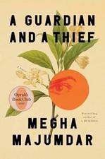 A Guardian and a Thief: Oprah's - Hardcover, by Majumdar Megha - Very Good b