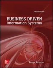 Business-Driven Information Systems by Amy Phillips Paige Baltzan; Amy Phillips