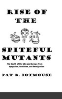 Pat R Iotmouse | Rise Of The Spiteful Mutants | Buch | Englisch (2020)