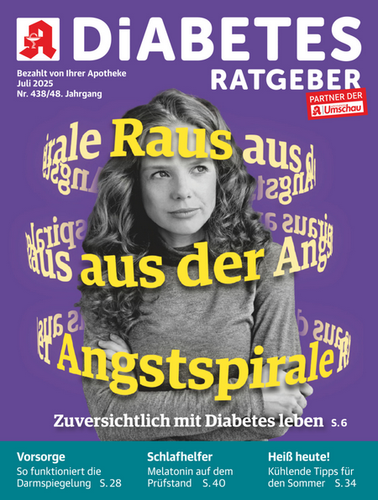 Diabetes Ratgeber / Juli 2025 - Nr. 438 - 76 Seiten - Apotheken Umschau