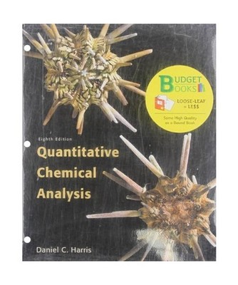 Quantitative Chemical Analysis, Daniel C. Harris