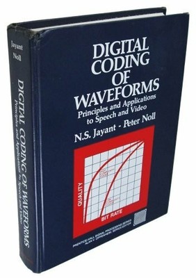 Digital Coding of Waveforms: Principles and Applications to Buch Prentice Hall